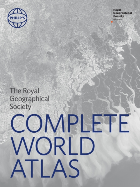 Philip's RGS Complete World Atlas, Hardback Book