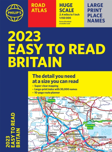 2023 Philip's Easy to Read Road Atlas Britain : (A4 Paperback), Paperback / softback Book