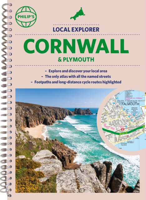 Philip's Local Explorer Street Atlas Cornwall & Plymouth : (Spiral binding), Spiral bound Book