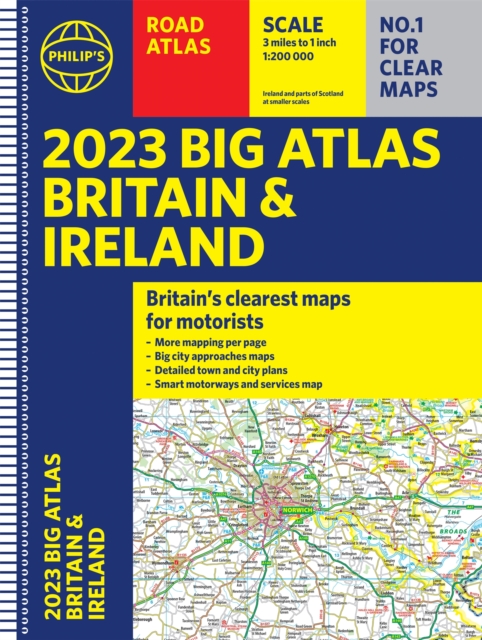 2023 Philip's Big Road Atlas Britain and Ireland : (Spiral A3), Spiral bound Book