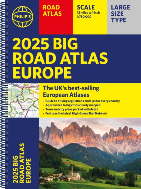 2025 Philip's Big Road Atlas of Europe : (A3 Spiral Binding), Spiral bound Book