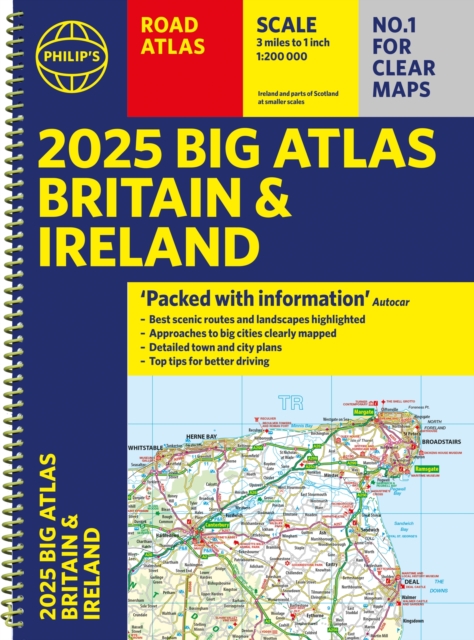 2025 Philip's Big Road Atlas of Britain & Ireland : (A3 Spiral Binding), Spiral bound Book