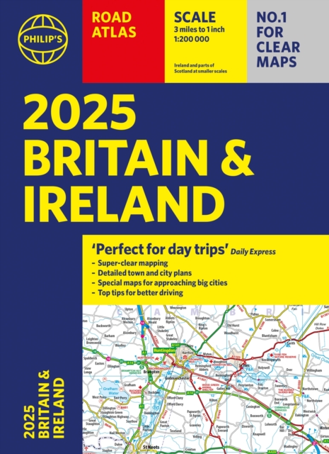 2025 Philip's Road Atlas Britain and Ireland : (A4 Paperback), Paperback / softback Book