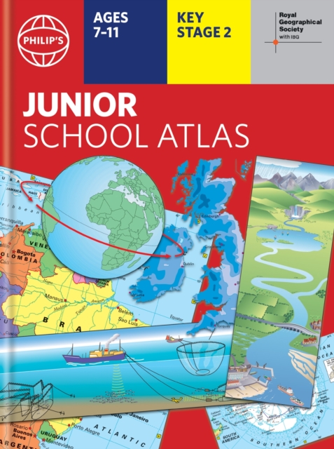 Philip's RGS Junior School Atlas : 12th edition HB, Hardback Book