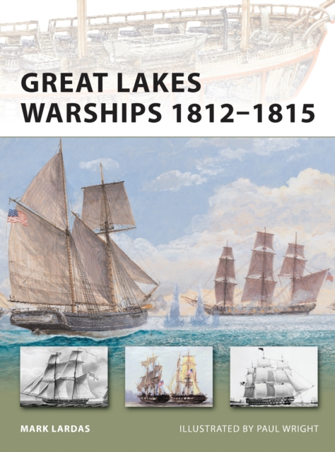 Great Lakes Warships 1812–1815, PDF eBook