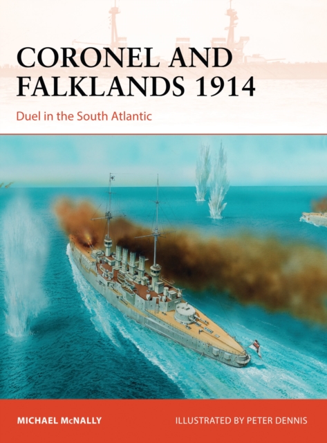 Coronel and Falklands 1914 : Duel in the South Atlantic, PDF eBook