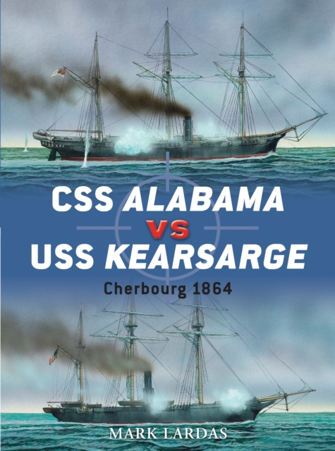 CSS Alabama vs USS Kearsarge : Cherbourg 1864, EPUB eBook