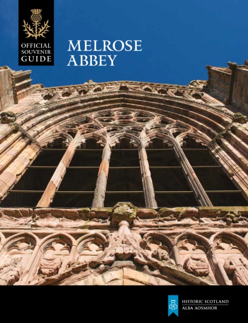 Melrose Abbey, Paperback / softback Book