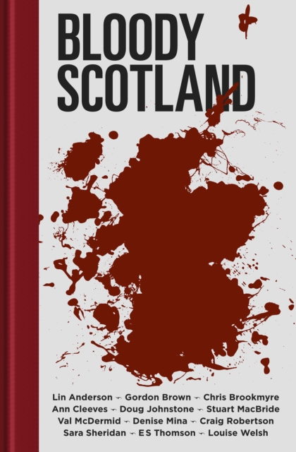 Bloody Scotland, Hardback Book