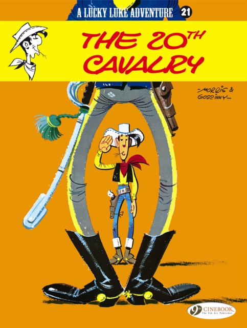 Lucky Luke 21 - The 20th Cavalry, Paperback / softback Book