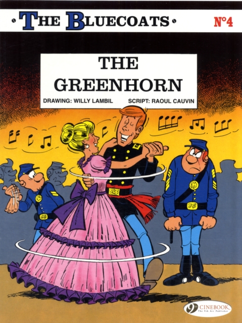 Bluecoats Vol. 4: The Greenhorn, Paperback / softback Book