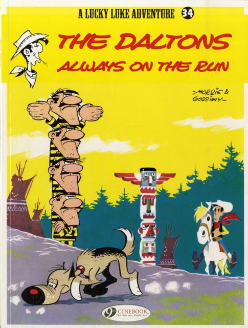 Lucky Luke 34 - The Daltons Always on the Run, Paperback / softback Book