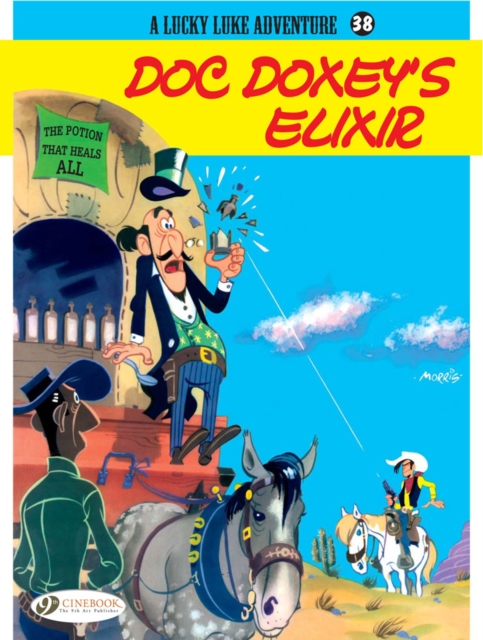 Lucky Luke 38 - Doc Doxey's Elixir, Paperback / softback Book