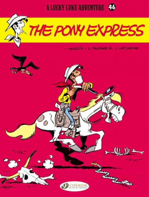 Lucky Luke 46 - The Pony Express, Paperback / softback Book