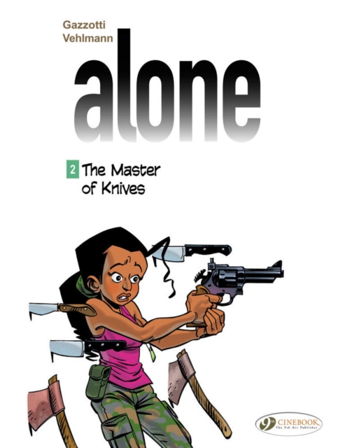 Alone 2 - The Master Of Knives, Paperback / softback Book