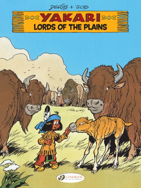Yakari 14 - Lords of the Plains, Paperback / softback Book