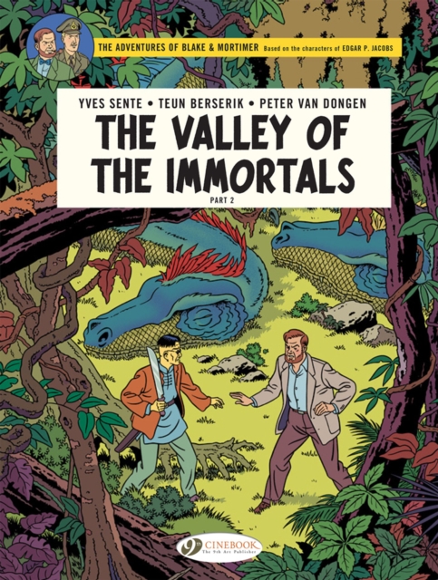 Blake & Mortimer Vol. 26 : The Valley of the Immortals Part 2 - The Thousandth Arm of the Mekong, Paperback / softback Book