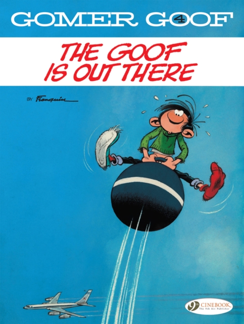 Gomer Goof Vol. 4: The Goof Is Out There, Paperback / softback Book