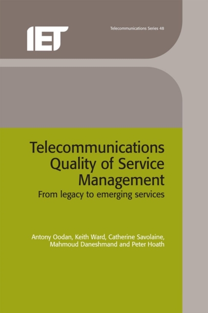 Telecommunications Quality of Service Management : From legacy to emerging services, PDF eBook