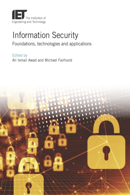 Information Security : Foundations, technologies and applications, EPUB eBook