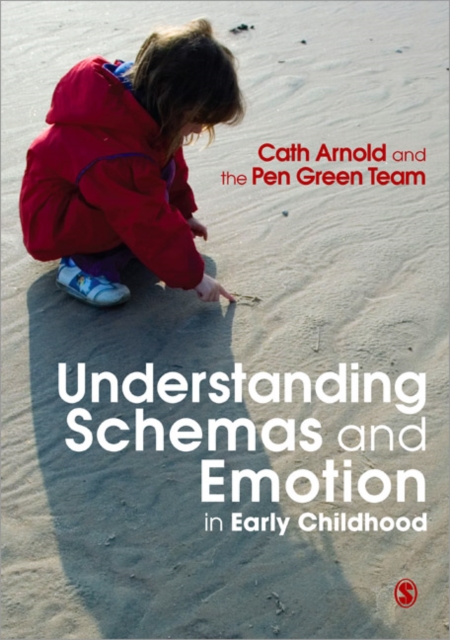 Understanding Schemas and Emotion in Early Childhood, Paperback / softback Book