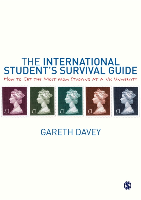 The International Student's Survival Guide : How to Get the Most from Studying at a UK University, PDF eBook
