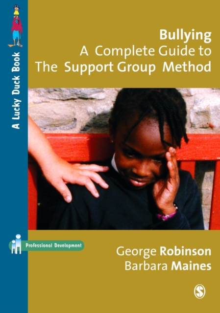 Bullying: A Complete Guide to the Support Group Method, PDF eBook
