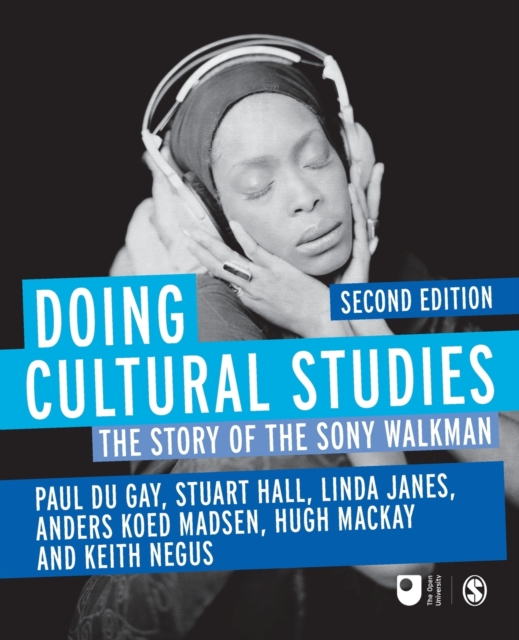 Doing Cultural Studies : The Story of the Sony Walkman, Paperback / softback Book