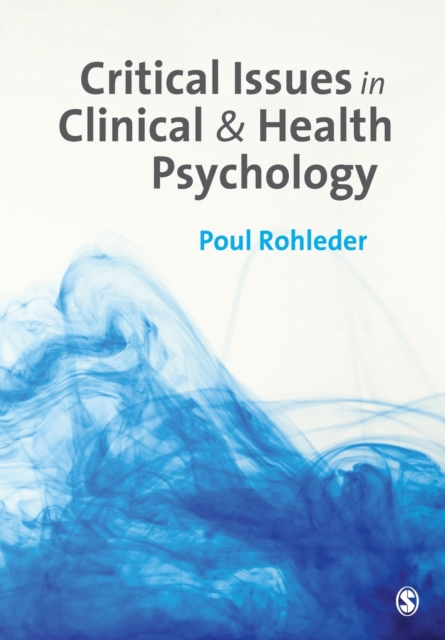 Critical Issues in Clinical and Health Psychology, Paperback / softback Book