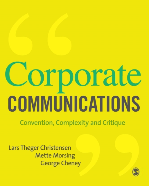 Corporate Communications : Convention, Complexity and Critique, PDF eBook