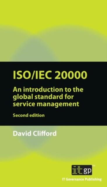 ISO/IEC 20000 : An Introduction to the global standard for service management, PDF eBook