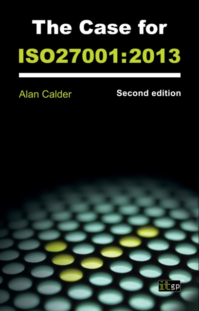 The Case for ISO27001:2013, EPUB eBook