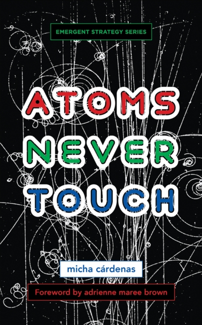 Atoms Never Touch, EPUB eBook