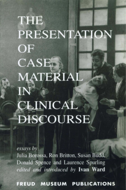 The Presentation of Case Material in Clinical Discourse, PDF eBook