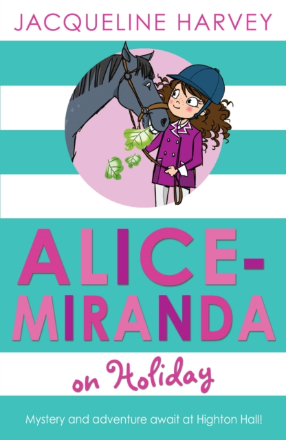 Alice-Miranda on Holiday : Book 2, Paperback / softback Book