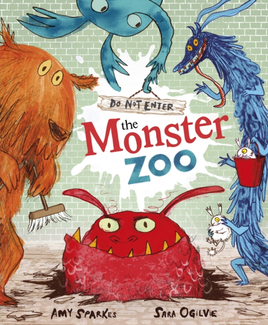 Do Not Enter The Monster Zoo, Paperback / softback Book