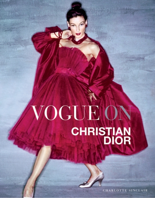 Vogue on: Christian Dior, EPUB eBook
