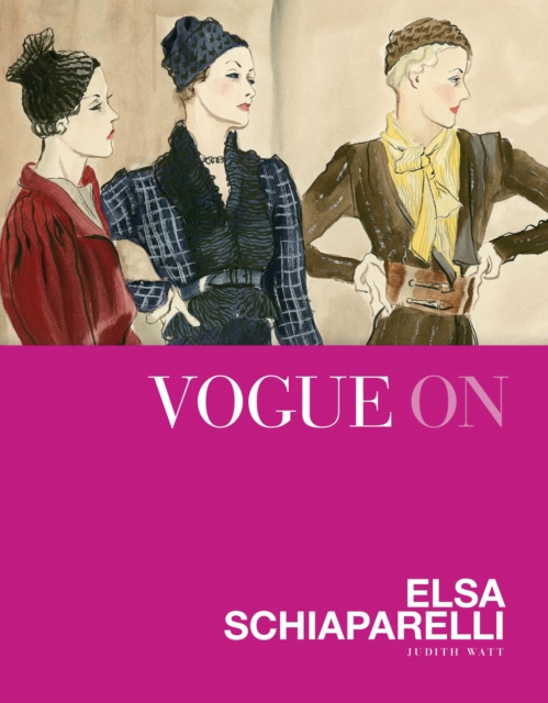 Vogue on: Elsa Schiaparelli, EPUB eBook