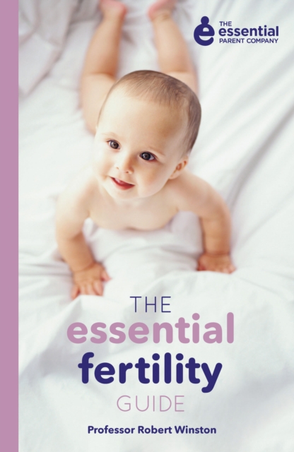 The Essential Fertility Guide, EPUB eBook