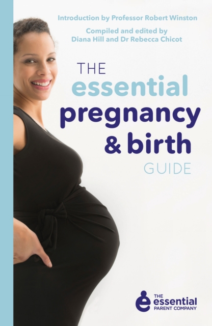 The Essential Pregnancy and Birth Guide, EPUB eBook