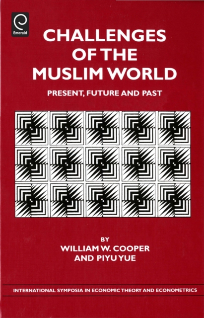 Challenges of the Muslim World : Present, Future and Past, PDF eBook