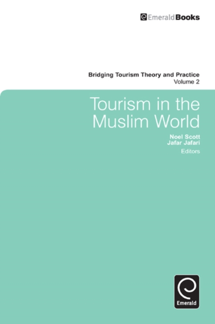 Tourism in the Muslim World, PDF eBook