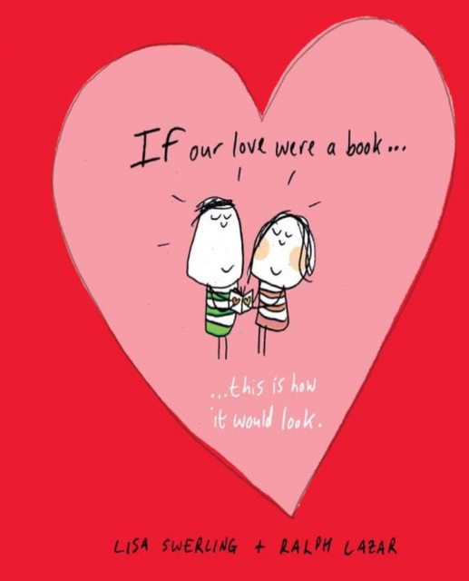 If Our Love Were a Book... : This is How it Would Look, Hardback Book