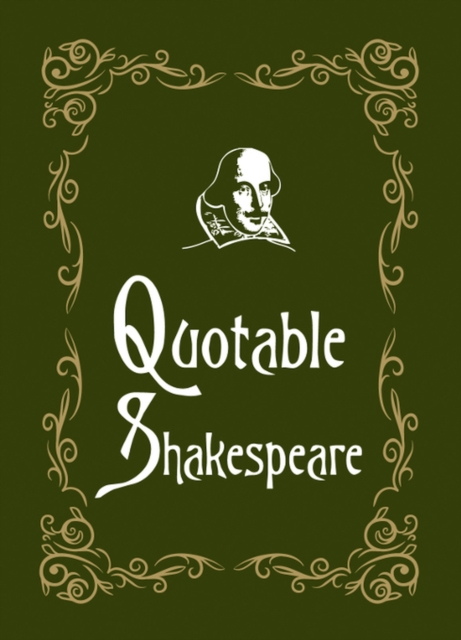 Quotable Shakespeare, Hardback Book