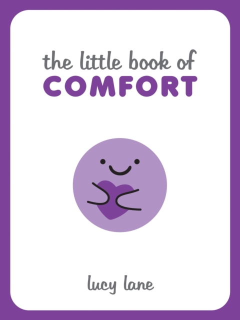 The Little Book of Comfort, Hardback Book