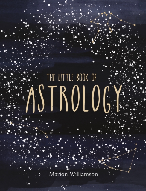The Little Book of Astrology : An Introduction to Star Signs and Birth Charts, Hardback Book