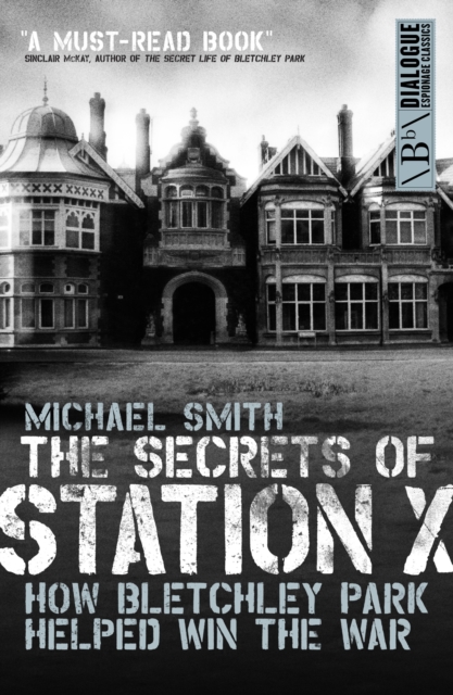 The Secrets of Station X, EPUB eBook