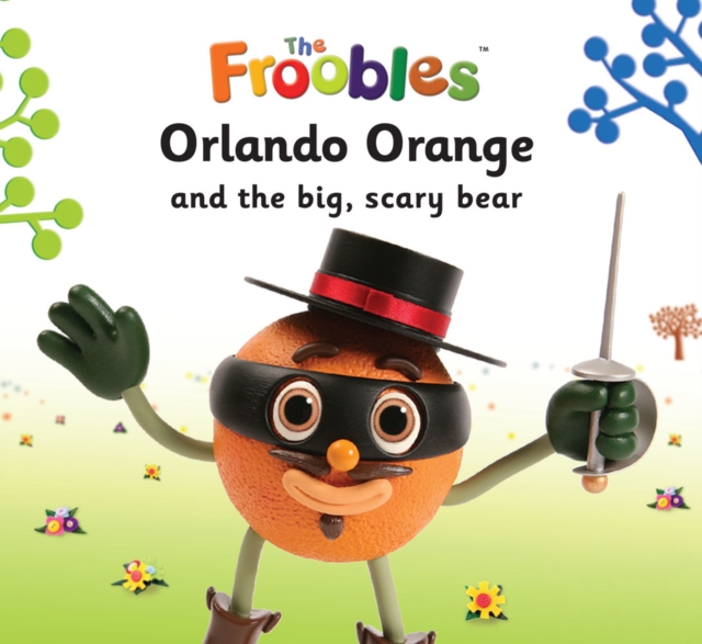 Orlando Orange and the big, scary bear, EPUB eBook