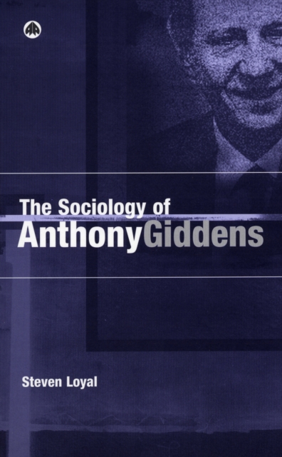 The Sociology of Anthony Giddens, PDF eBook