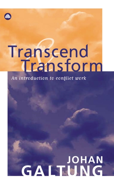 Transcend and Transform : An Introduction to Conflict Work, PDF eBook